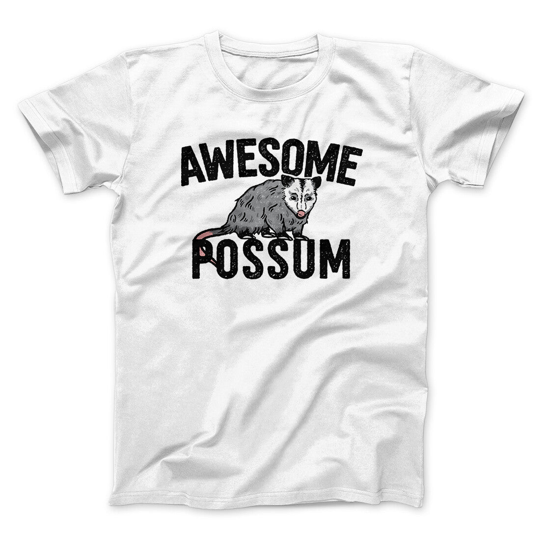 Awesome Possum Funny Men/Unisex T-Shirt | Funny Shirt from Famous In Real Life
