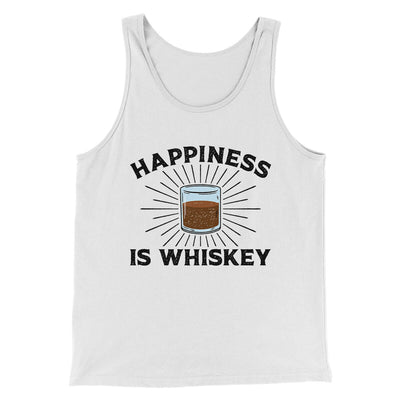 Happiness Is Whiskey Men/Unisex Tank Top White | Funny Shirt from Famous In Real Life