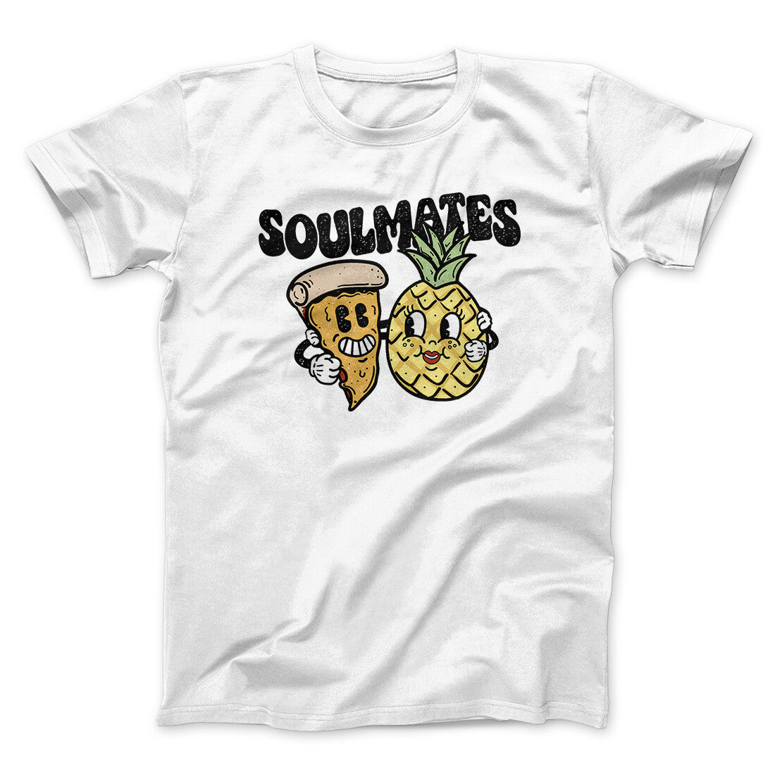 Soulmates Pineapple & Pizza Men/Unisex T-Shirt | Funny Shirt from Famous In Real Life