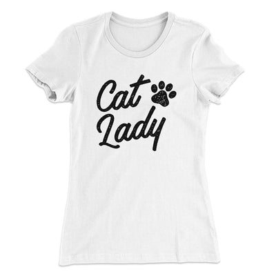Cat Lady Women's T-Shirt White | Funny Shirt from Famous In Real Life