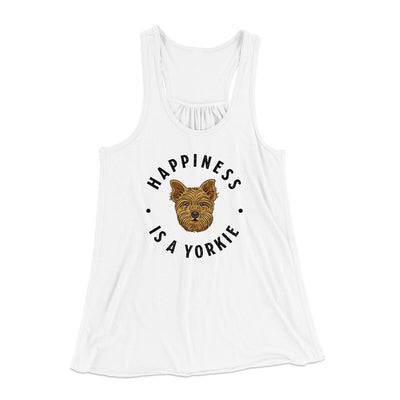 Happiness Is A Yorkie Women's Flowey Racerback Tank Top White | Funny Shirt from Famous In Real Life