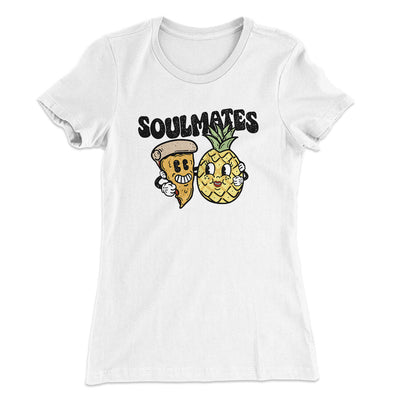 Soulmates Pineapple & Pizza Women's T-Shirt White | Funny Shirt from Famous In Real Life