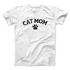 Cat Mom Men/Unisex T-Shirt White | Funny Shirt from Famous In Real Life