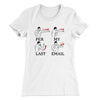 Per My Last Email Women's T-Shirt White | Funny Shirt from Famous In Real Life